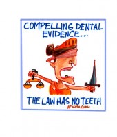 Dental evidence law no teeth 1