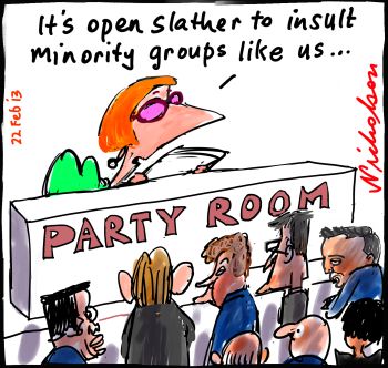 Senate committee recommends no insults, offence provision in discrimination bill Julia open slather on minorities cartoon 2013-02-22