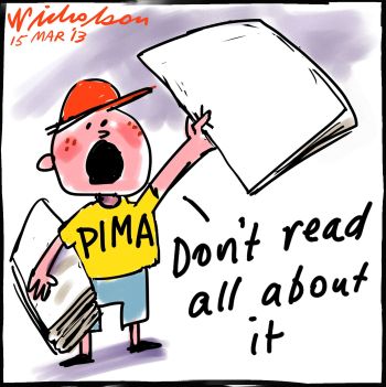 PIMA role bigger than thought Don't read all about it 2013-03-15