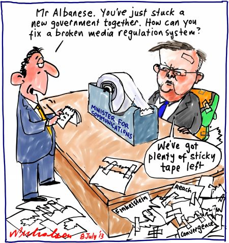 Anthony Albanese plenty of sticky tape to fix Media. Cartoon 2013-07-08 