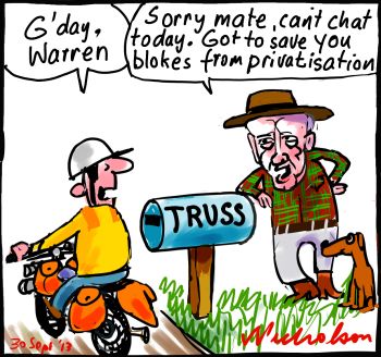 Privatisation Libs yes Nats no Truss cartoon 2013-09-30
