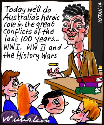 Christopher Pyne History Wars Liberals heroic role 2014-01-10