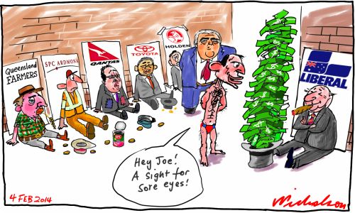 Handouts wanted Liberal Party donations Qantas Joyce Toyota GMH SPC Abbott Hockey cartoon 2014-02-04