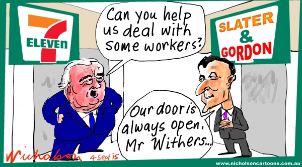 7 eleven slater & gordon dispute over pay libel case cartoon Australian margin Call 2015-09-04